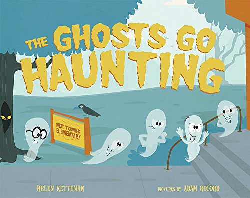 Beispielbild fr The Ghosts Go Haunting zum Verkauf von SecondSale