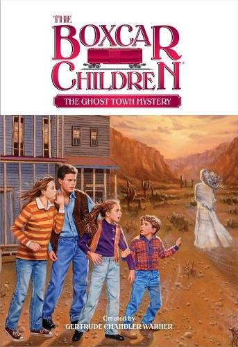 Imagen de archivo de The Ghost Town Mystery (The Boxcar Children Mysteries) a la venta por Gulf Coast Books
