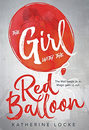 Stock image for The Girl with the Red Balloon for sale by Better World Books