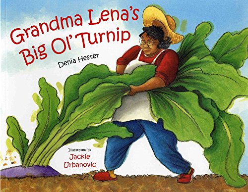 Stock image for Grandma Lena's Big Ol' Turnip (Albert Whitman Prairie Books (Paperback)) for sale by SecondSale
