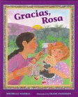 Imagen de archivo de Gracias, Rosa a la venta por Better World Books: West