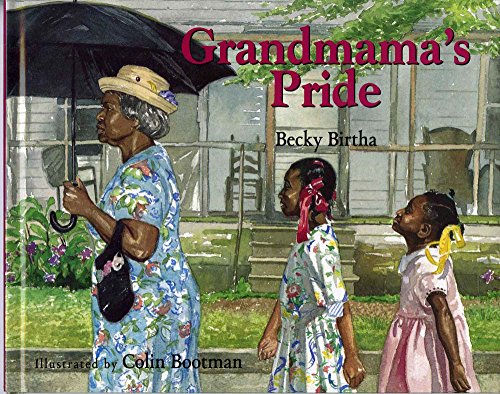 Stock image for Grandmama's Pride (Golden Kite Honors) for sale by SecondSale
