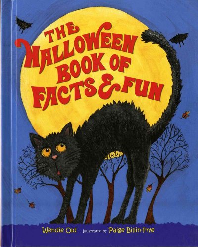 Beispielbild fr The Halloween Book of Facts and Fun zum Verkauf von Better World Books