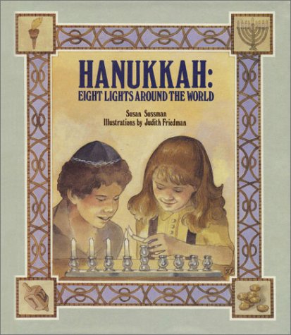 Beispielbild fr Hanukkah : Eight Lights Around the World zum Verkauf von Better World Books