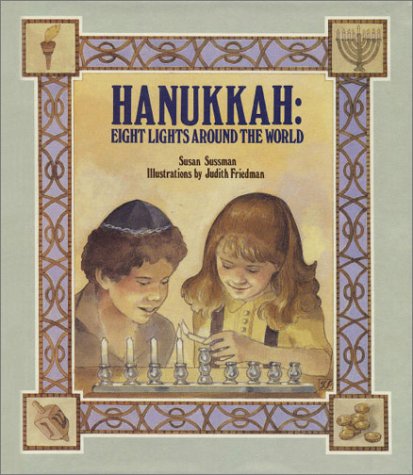 Stock image for Hanukkah : Eight Lights Around the World for sale by Better World Books