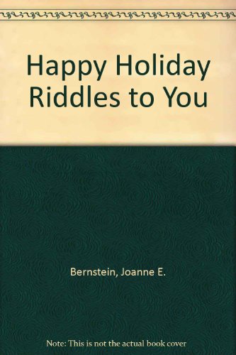 Stock image for Happy Holiday Riddles to You for sale by SecondSale