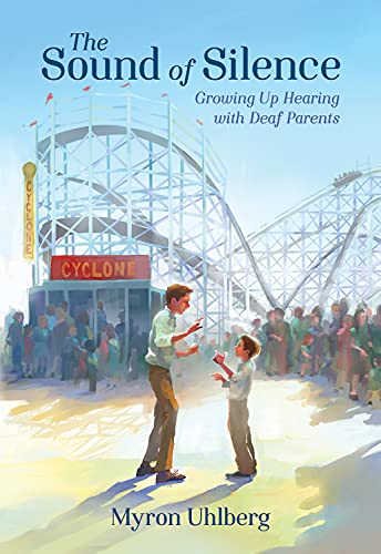 Stock image for The Sound of Silence: Growing Up Hearing with Deaf Parents for sale by HPB-Diamond