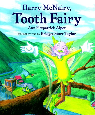 Beispielbild fr Harry McNairy, Tooth Fairy zum Verkauf von Goodwill of Colorado