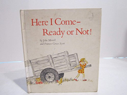 Here I come--ready or not, (9780807532447) by Merrill, Jean