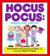 Stock image for HOCUS POCUS: MAGIC YOU CAN DO for sale by BennettBooksLtd