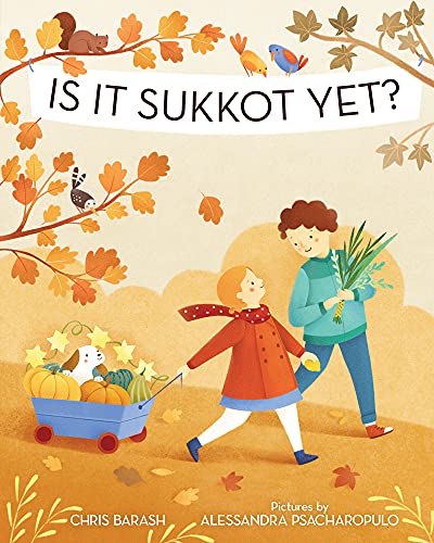 Stock image for Is It Sukkot Yet? for sale by Better World Books: West