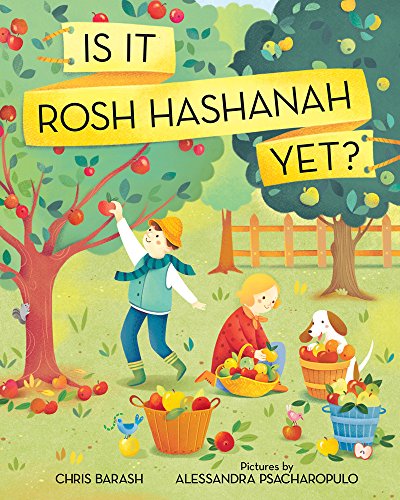 Stock image for Is It Rosh Hashanah Yet? for sale by Better World Books