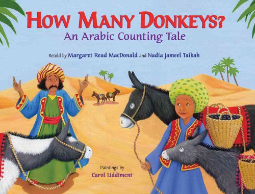 Imagen de archivo de How Many Donkeys? : An Arabic Counting Tale a la venta por Better World Books