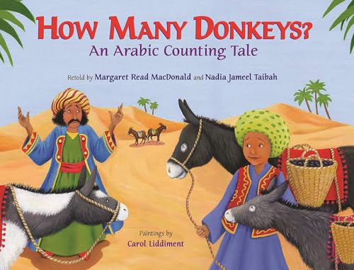 Beispielbild fr How Many Donkeys? : An Arabic Counting Tale zum Verkauf von Better World Books