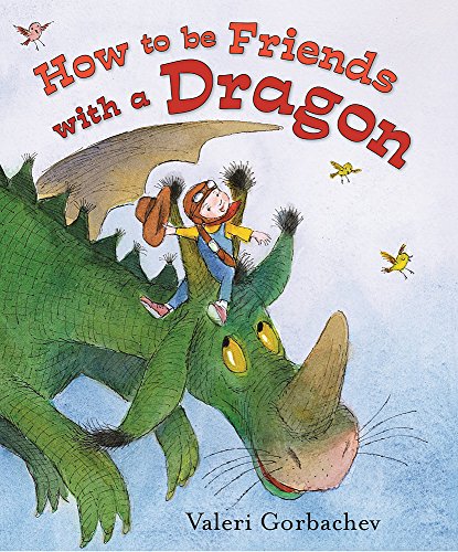 Beispielbild fr How to Be Friends with a Dragon zum Verkauf von Better World Books