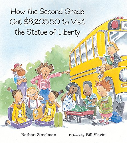 Stock image for How the Second Grade Got $8,205.50 to Visit the Statue of Liberty for sale by SecondSale