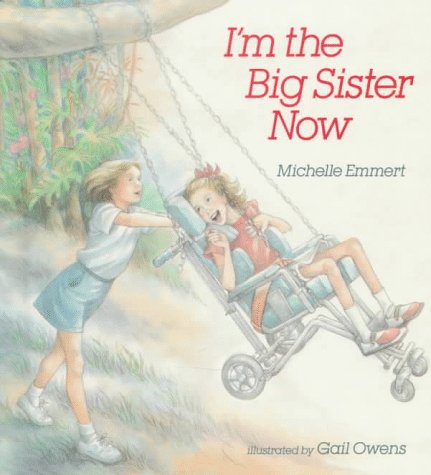 Stock image for I'm the Big Sister Now for sale by SecondSale