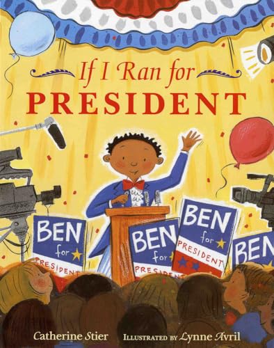 Stock image for If I Ran For President for sale by SecondSale