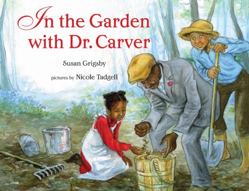 Imagen de archivo de In the Garden with Dr. Carver a la venta por ThriftBooks-Atlanta