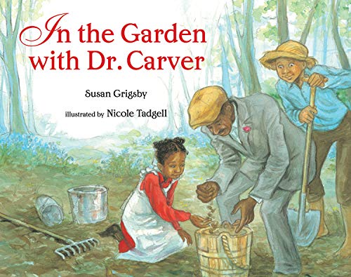 Imagen de archivo de In the Garden with Dr. Carver a la venta por GoodwillNI