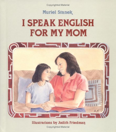 Beispielbild fr I Speak English for My Mom zum Verkauf von Better World Books