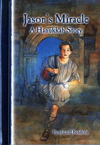 Stock image for Jason's Miracle : A Hanukkah Story for sale by Better World Books: West