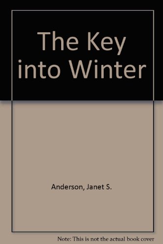 Stock image for The Key into Winter for sale by Off The Shelf