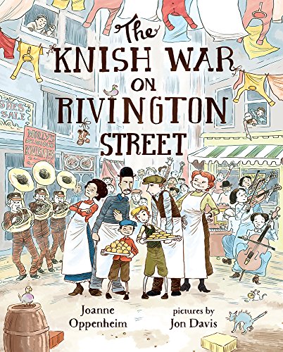 Beispielbild fr The Knish War on Rivington Street zum Verkauf von Better World Books