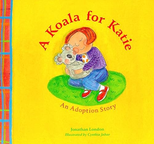 Imagen de archivo de A Koala for Katie : An Adoption Story a la venta por Better World Books