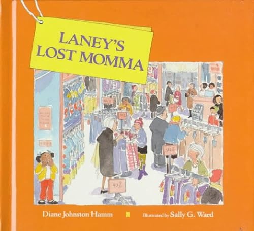 Beispielbild fr Laney's Lost Momma zum Verkauf von HPB Inc.