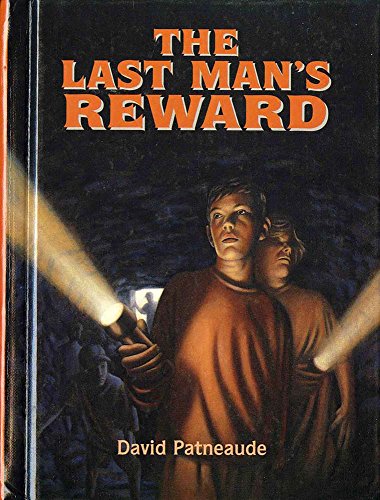 The Last Mans Reward - Patneaude, David