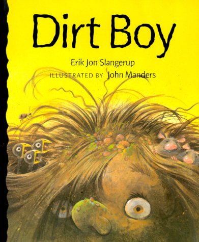 Stock image for Dirt Boy for sale by Books of the Smoky Mountains