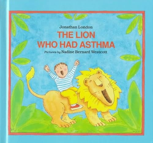 Beispielbild fr The Lion Who Had Asthma zum Verkauf von SecondSale