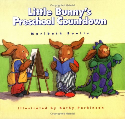 Beispielbild fr Little Bunny's Preschool Countdown (A Concept Book) zum Verkauf von Wonder Book