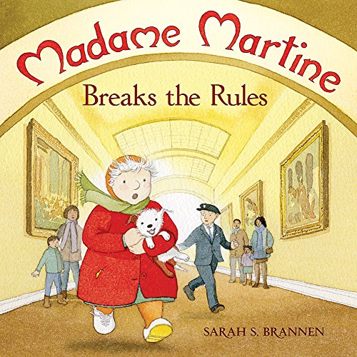 Beispielbild fr Madame Martine Breaks the Rules zum Verkauf von Better World Books
