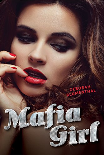 Stock image for Mafia Girl for sale by Better World Books: West