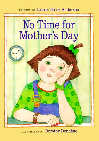 Beispielbild fr No Time for Mother's Day zum Verkauf von Better World Books: West