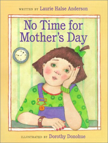 Stock image for No Time for Mother's Day for sale by Better World Books