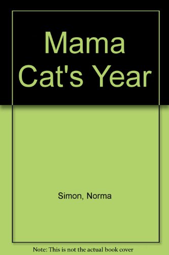 Beispielbild fr Mama Cat's Year zum Verkauf von ThriftBooks-Dallas