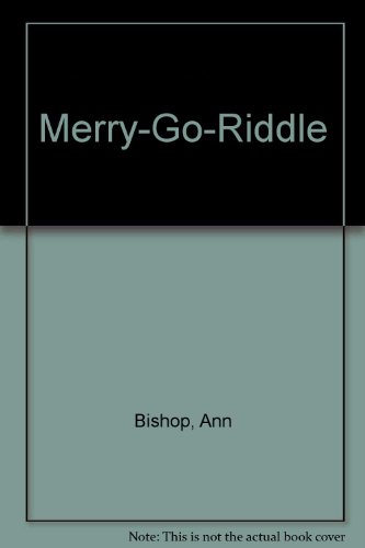 Imagen de archivo de Merry-Go-Riddle a la venta por Lincbook