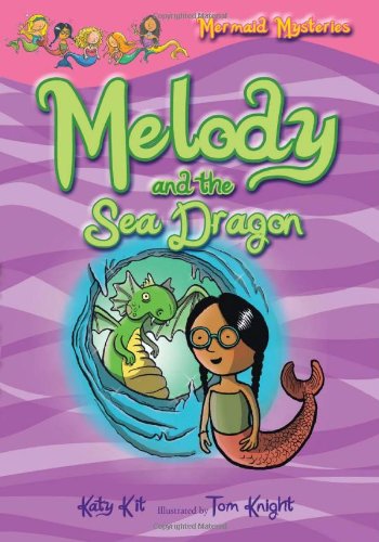 Stock image for Mermaid Mysteries: Melody and the Sea Dragon (Book 4) for sale by Better World Books: West