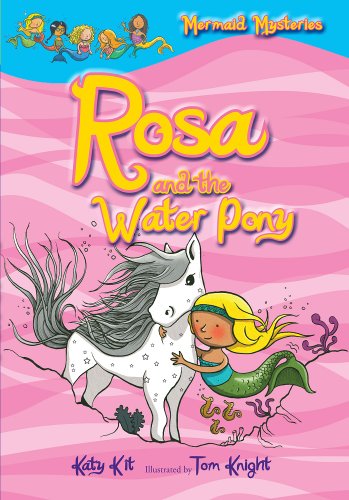 Beispielbild fr Mermaid Mysteries: Rosa and the Water Pony (Book 1) zum Verkauf von SecondSale