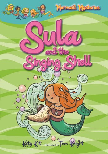 Beispielbild fr Mermaid Mysteries: Sula and the Singing Shell (Book 3) zum Verkauf von Bookmonger.Ltd