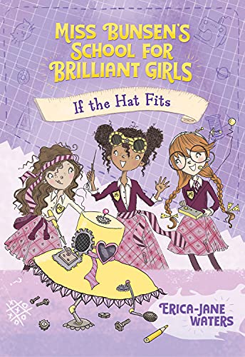 Beispielbild fr If the Hat Fits (Volume 1) (Miss Bunsen's School for Brilliant Girls) zum Verkauf von SecondSale