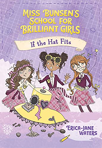 Stock image for If the Hat Fits (Volume 1) (Miss Bunsen's School for Brilliant Girls) for sale by SecondSale