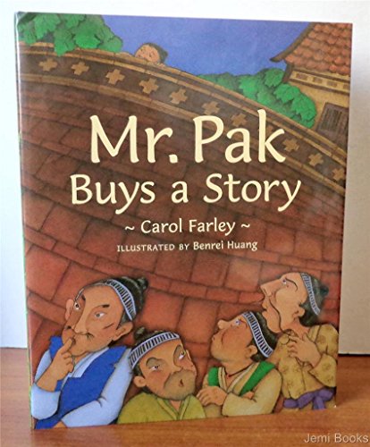 Stock image for Mr. Pak Buys a Story for sale by Better World Books: West