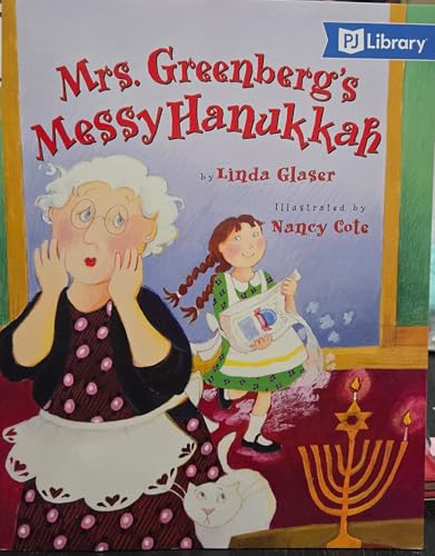 Stock image for Mrs. Greenberg's Messy Hanukkah (PJ Library Edition) for sale by SecondSale