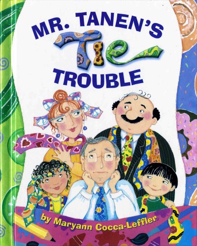 Beispielbild fr Mr. Tanen's Tie Trouble zum Verkauf von Better World Books
