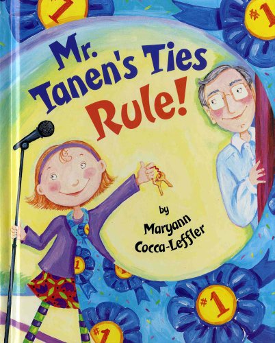 Beispielbild fr Mr. Tanen's Ties Rule! zum Verkauf von Ergodebooks