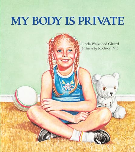 9780807553190: My Body Is Private (Albert Whitman Prairie Books (Paperback))